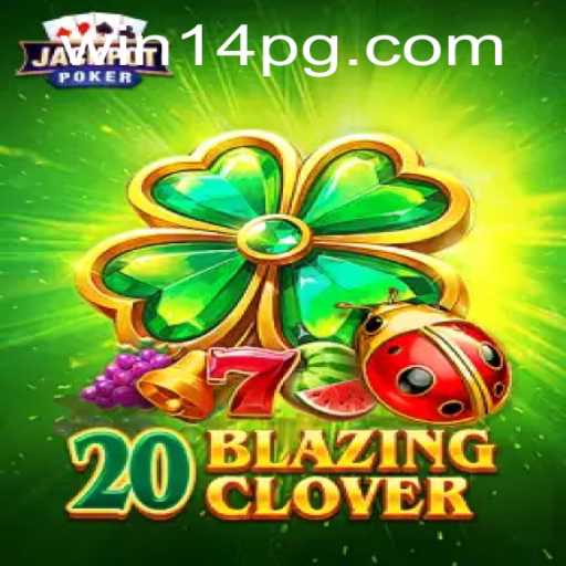 Exploring the Exciting World of 20BlazingClover: A Detailed Guide with 14pg PH Login